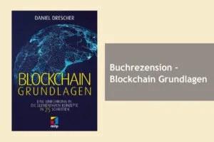 Buchrezension - Blockchain Grundlagen
