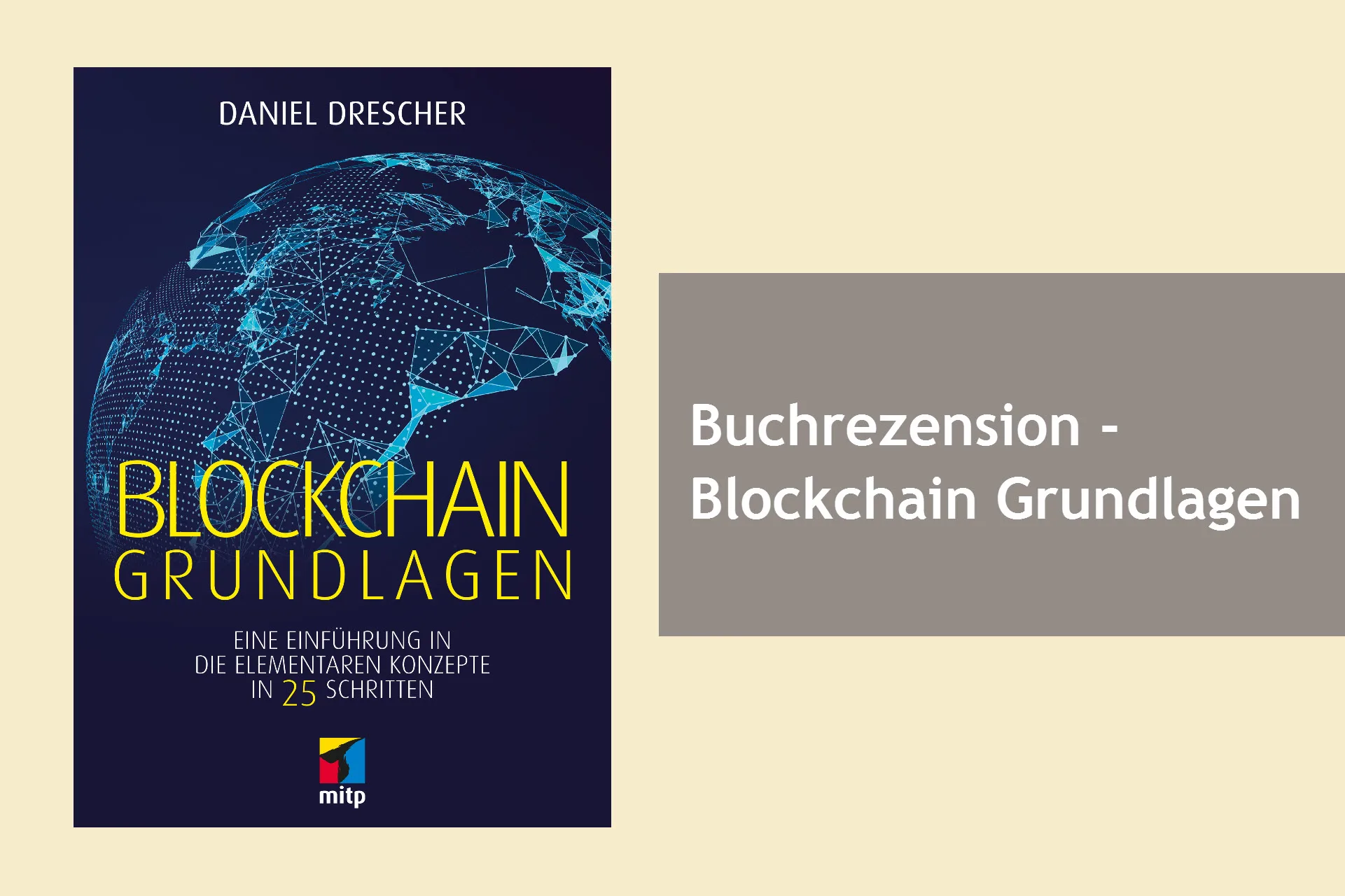 Daniel Drescher: Blockchain Grundlagen