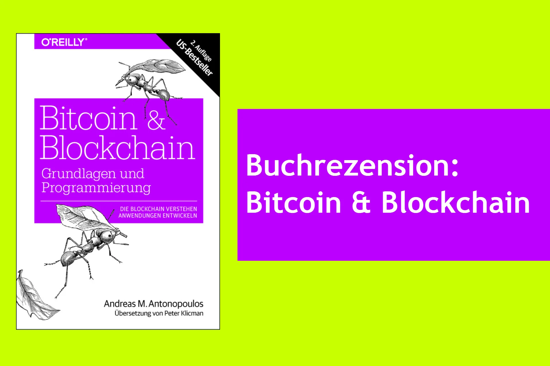 Buchrezension: Bitcoin & Blockchain – Grundlagen und Programmierung