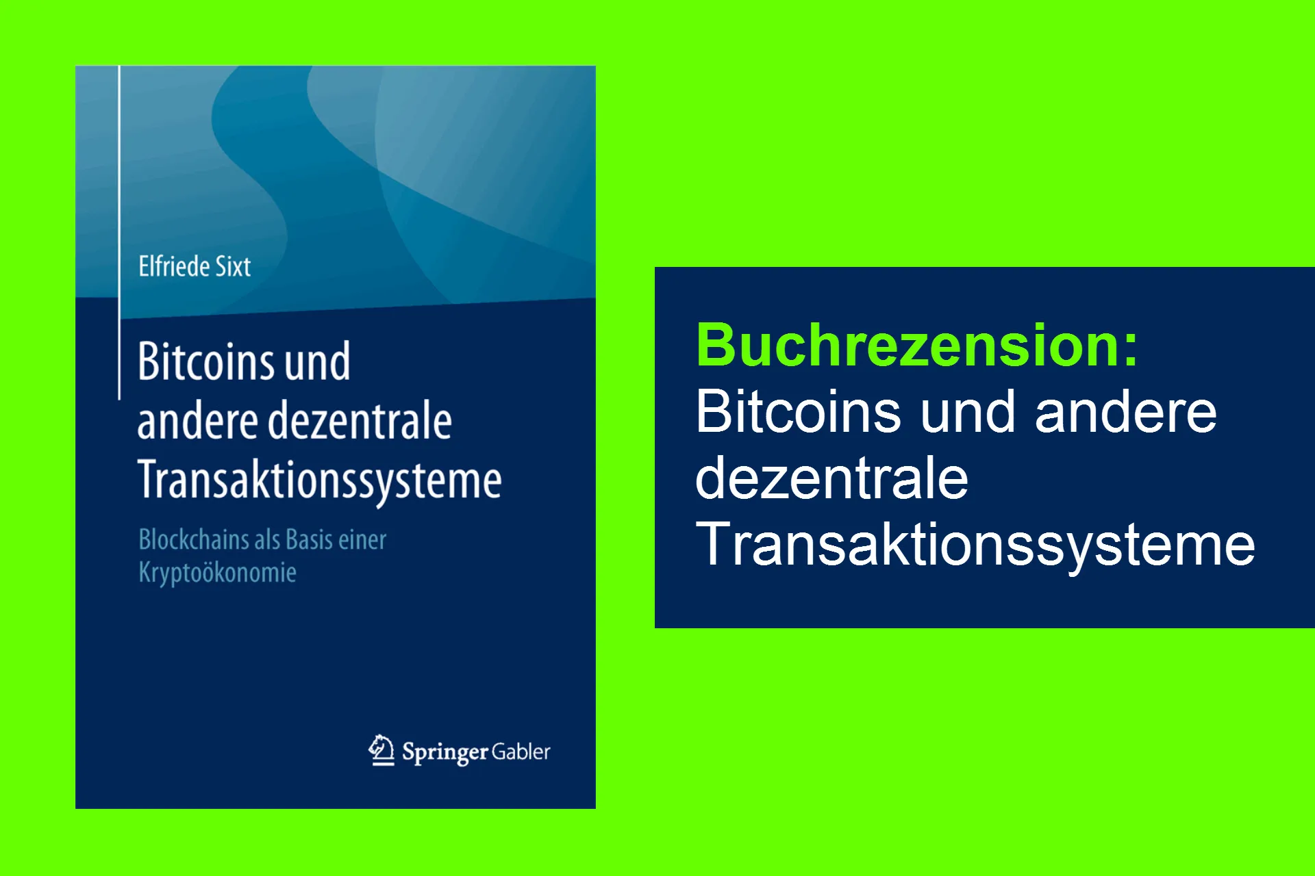 Elfriede Sixt Bitcoins und andere dezentrale Transaktionssysteme