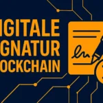 Digitale Signatur Blockchain: So sicher unterschreibst du heute digital Digitale Signatur Blockchain