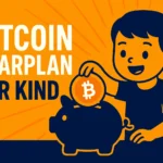 Bitcoin Sparplan für Kind: So sichert ihr die Zukunft Bitcoin Sparplan für Kind