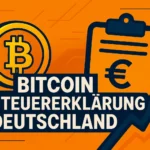 Bitcoin Steuererklärung: Vermeide teure Fehler! bitcoin steuererklärung deutschland