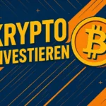 Krypto investieren: So startest du, ohne alles zu riskieren Krypto investieren
